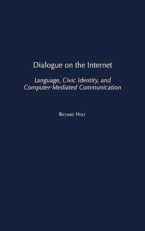 Dialogue on the Internet