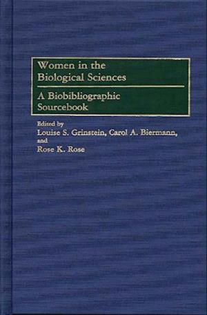 Women in the Biological Sciences