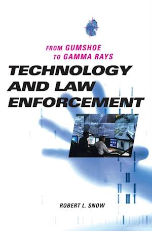 Technology and Law Enforcement