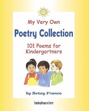 My Very Own Poetry Collection K