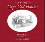 A Book of Cape Cod Houses
