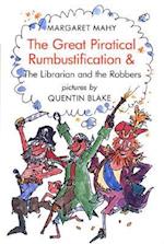 Great Piratical Rumbustification & the Librarian and the Robbers