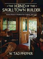The Hand of the Small Town Builder