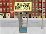 The Lonely Phone Booth