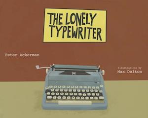 The Lonely Typewriter