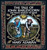 The Tale of John Barleycorn