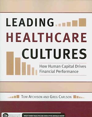 Leading Healthcare Cultures