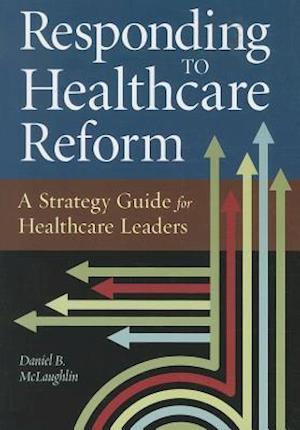 Responding to Healthcare Reform
