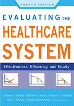 Evaluating the Healthcare System