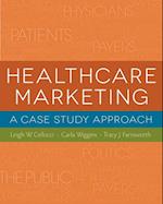 Healthcare Marketing: A Case Study Approach