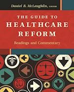 The Guide to Healthcare Reform