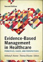 Evidence-Based Management in Healthcare