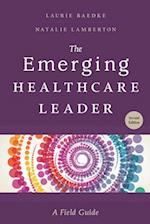 The Emerging Healthcare Leader