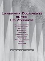 Landmark Documents on the Us Congress