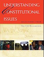 Understanding Constitutional Issues