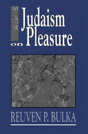 Judaism on Pleasure