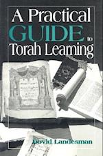 A Practical Guide to Torah Learning