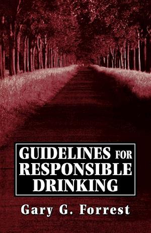 Guidlines for Responsible Drinking