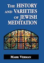 The History and Varieties of Jewish Meditation