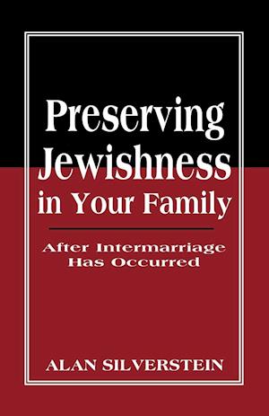 Preserving Jewishness in Your Family