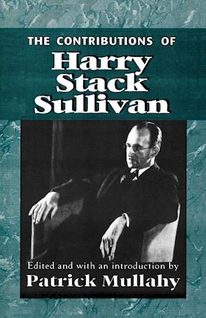 The Contributions of Harry Sack Sullivan