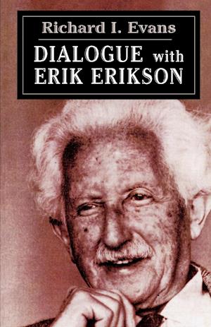 Dialogue with Erik Erikson