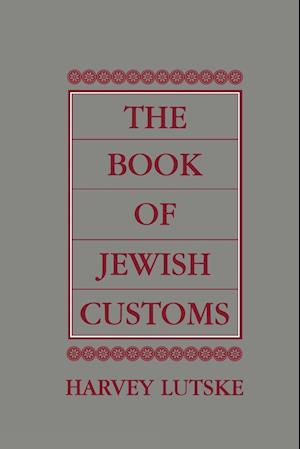 The Book of Jewish Customs