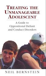 Treating the Unmanageable Adolescent