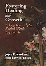 Fostering Healing and Growth