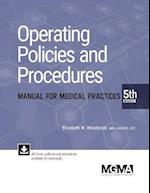 Operating Policies and Procedures Manual for Medical Practices 