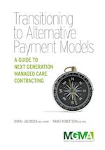 Transitioning to Alternative Payment Models