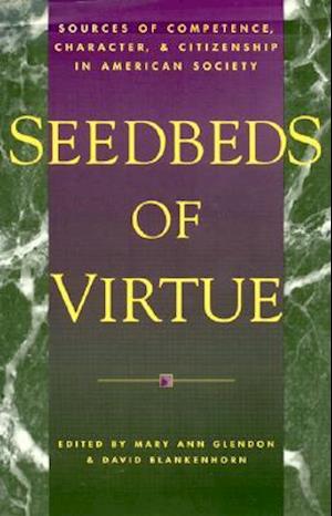 Seedbeds of Virtue