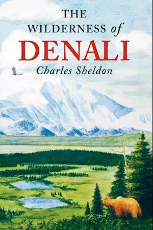 The Wilderness of Denali