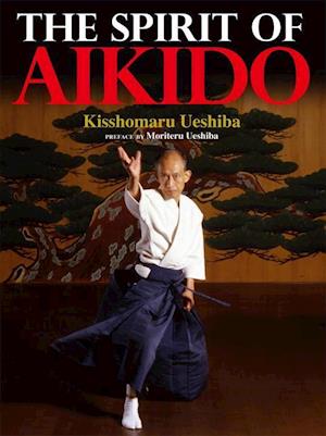 Ueshiba, K:  The Spirit Of Aikido