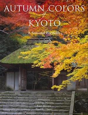 Autumn Colors of Kyoto