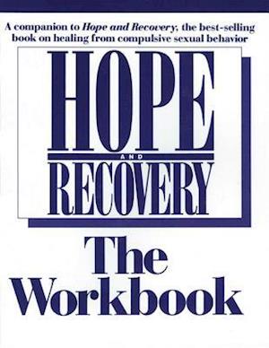 Hope and Recovery the Workbook