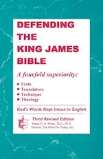 Defending The King James Bible