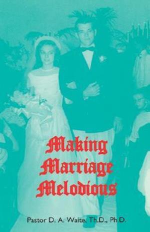 Making Marriage Melodious