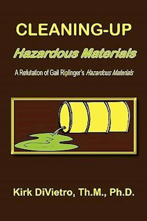 Cleaning-Up Hazardous Materials