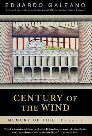 Century of the Wind: Memory of Fire, Volume 3