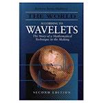 The World According to Wavelets