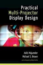 Practical Multi-Projector Display Design