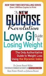 The New Glucose Revolution Low GI Guide to Losing Weight