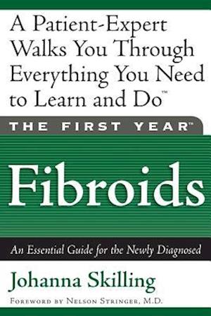 The First Year: Fibroids
