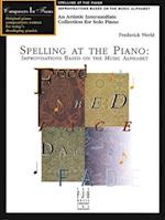 Spelling at the Piano--Improvisations Based on the Music Alphabet