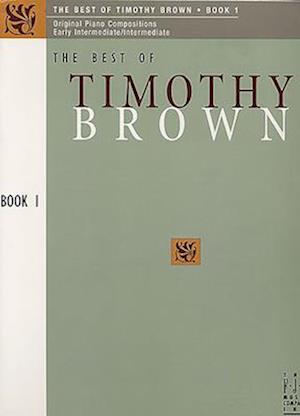 The Best of Timothy Brown