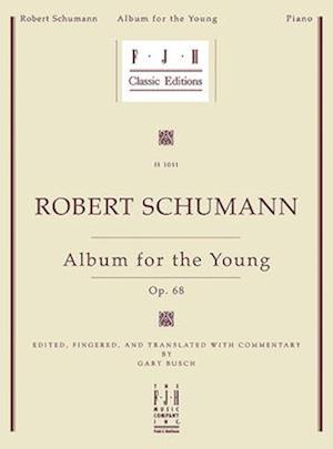 Schumann--Album for the Young, Op. 68