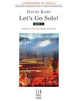 Let's Go Solo!