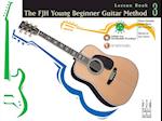 The Fjh Young Beginner Guitar Method, Lesson Book 3