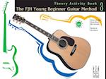 The Fjh Young Beginner Guitar Method, Theory Activity Book 3